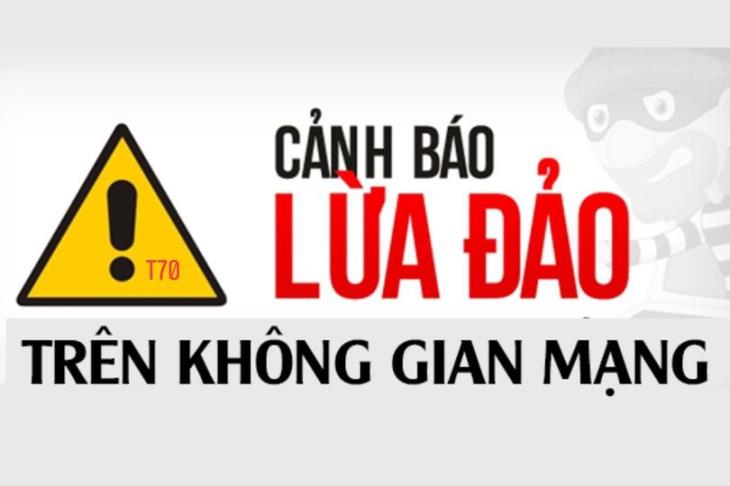 CẢNH BÁO THỦ ĐOẠN LỪA ĐẢO TINH VI